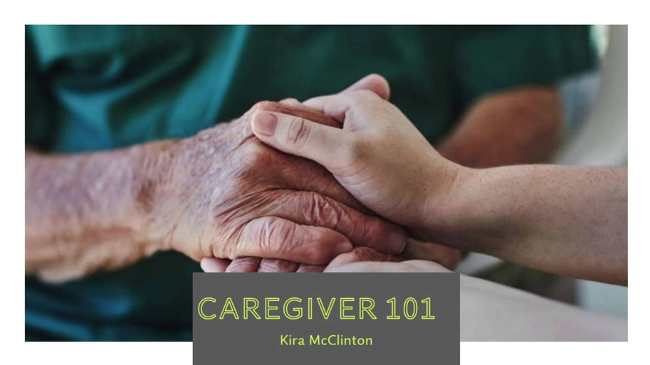 Caregiving 101
